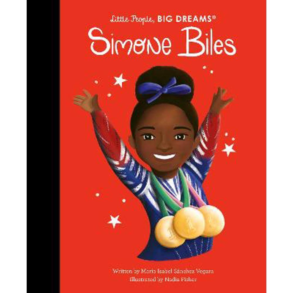 Simone Biles: Volume 103 (Hardback) - Maria Isabel Sanchez Vegara